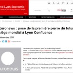 Grand Lyon Economie : Euronews à Lyon Confluence
